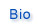 bio